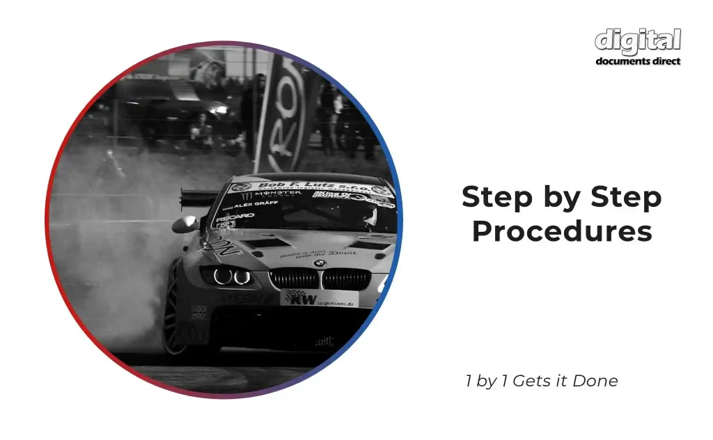 Step by Step Procedures - 1 by 1 Gets it Done
