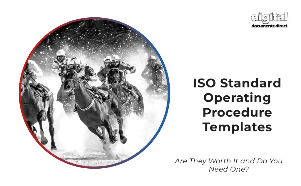 ISO Standard Operating Procedure Templates - Are They Worth It and Do You Need One?