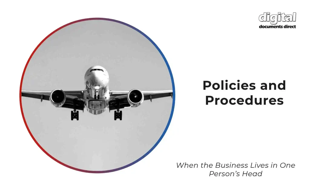 Policies and Procedures - When the Business Lives in One Person's Head