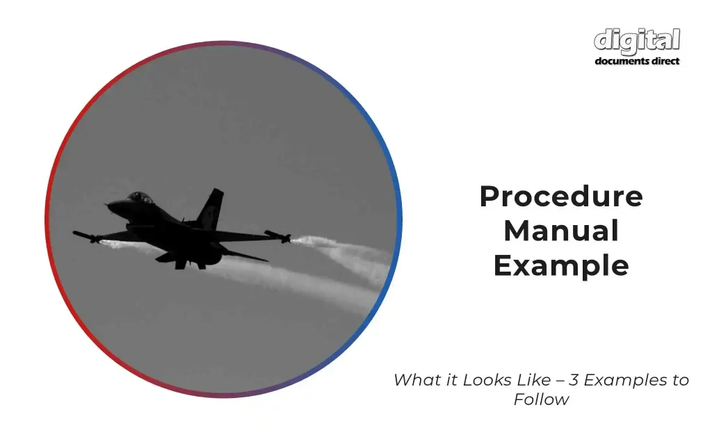 Procedure Manual Example and What it Looks Like - 3 Examples to Follow
