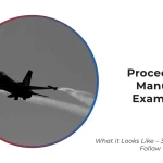 Procedure Manual Example and What it Looks Like - 3 Examples to Follow